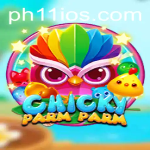 Exploring the Whimsical World of ChickyParmParm: The Quintessential Game for 2023 with PH11